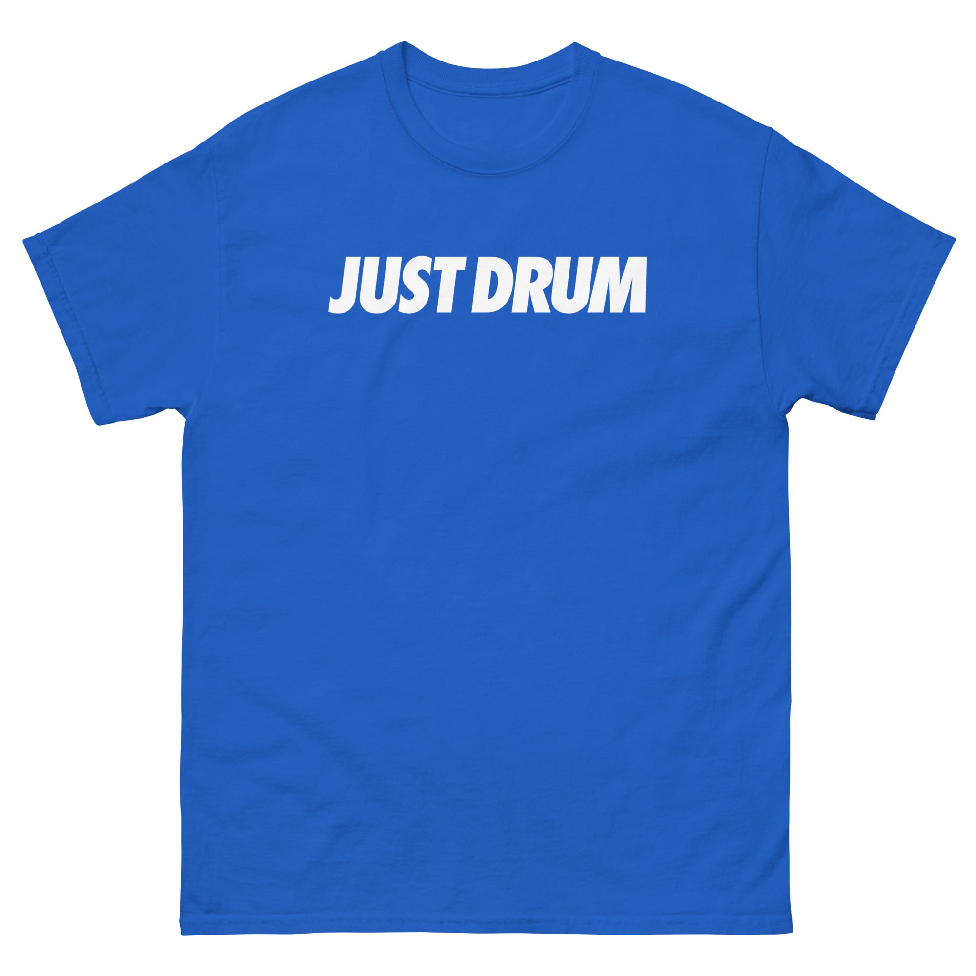Shop the Just Drum Tee in blue from Drum Club Global. A premium unisex drummer t-shirt with bold JUST DRUM chest print — built for drummers who take the craft seriously. Ships from Nashville.