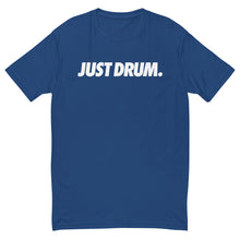 Load image into Gallery viewer, Looking for the ideal gift for a drummer or percussionist? The &#39;JUST DRUM&#39; unisex tee offers a relaxed fit and timeless design.
