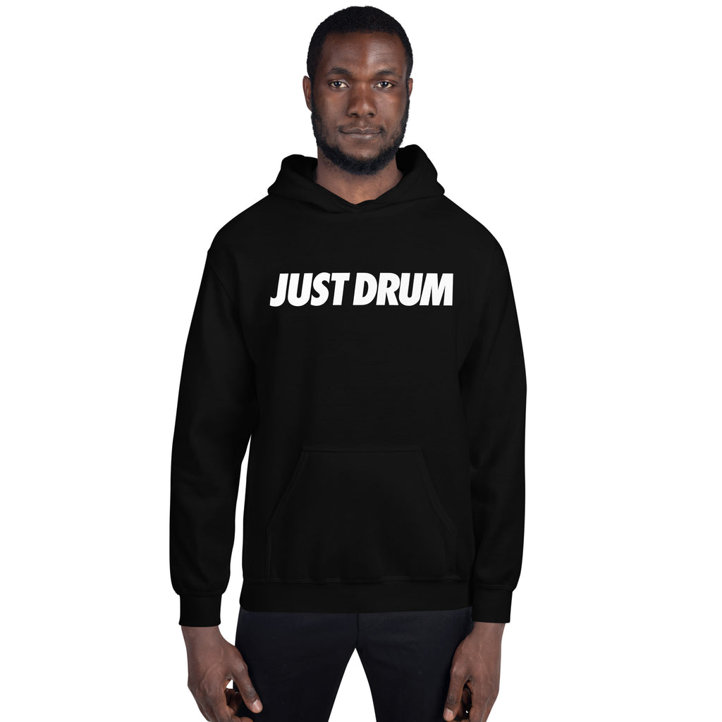 Just Drum Hoodie