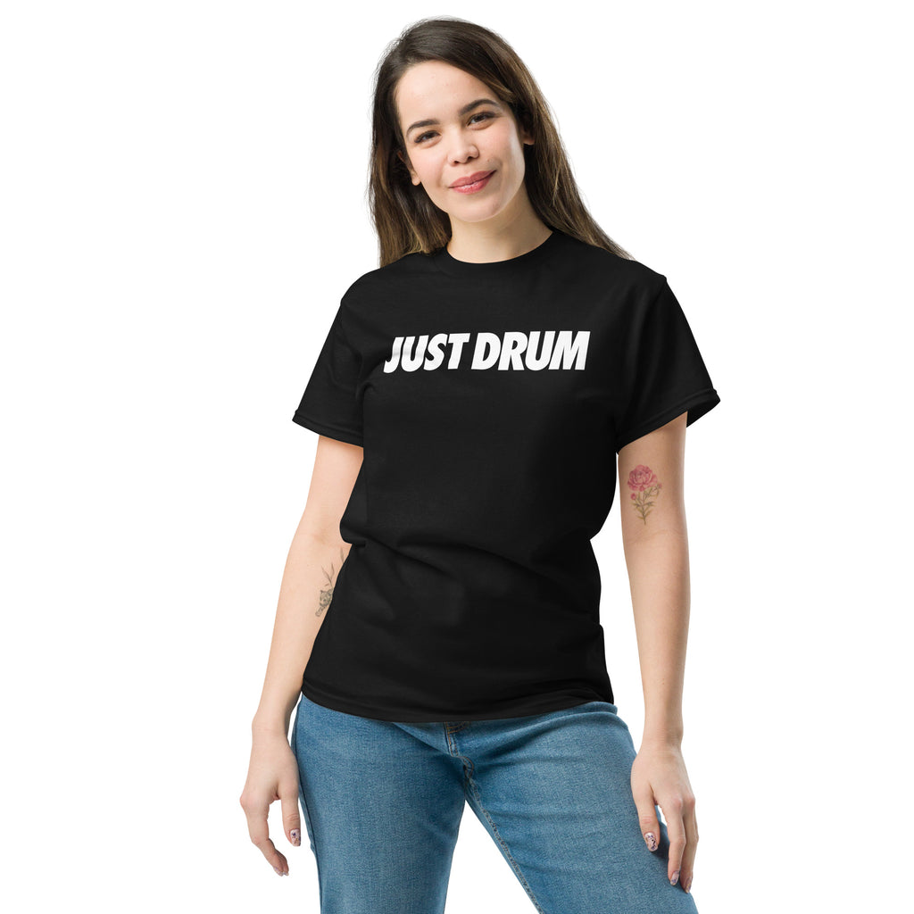 Just Drum. Tee